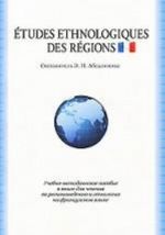 Etudes ethnologiques des regions