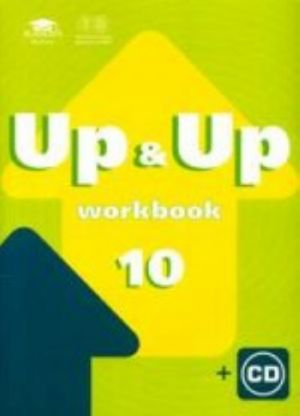 Up&Up10: Worbook: rabochaja tetrad k uchebniku anglijskogo jazyka dlja 10 kl. (bazovyj uroven) + CD