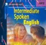 Razgovornyj anglijskij dlja prodolzhajuschikh / Intermediate Spoken English (audiokniga MP3)