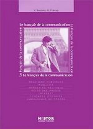 Le francais de la communication (+ CD-ROM)