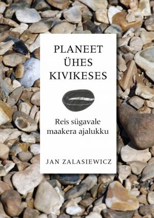 PLANEET ÜHES KIVIKESES. REIS SÜGAVALE MAAKERA AJALUKKU