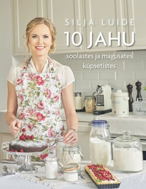 10 JAHU SOOLASTES JA MAGUSATES KÜPSETISTES