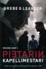 Pietarin kapellimestari. Moskova Noir 1