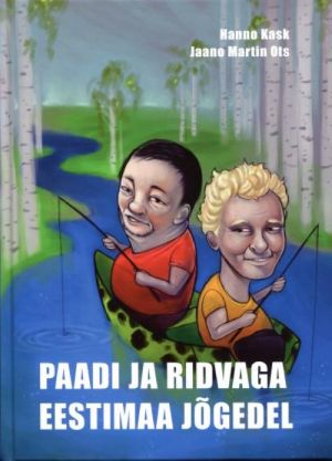 PAADI JA RIDVAGA EESTIMAA JÕGEDEL