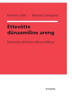 ETTEVOTTE DÜNAAMILINE ARENG