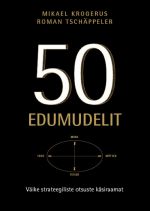 50 edumudelit. väike strateegiliste otsuste käsiraamat