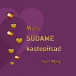 Minu südame kastepiisad