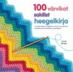 100 VÄRVIKAT SAKILIST HEEGELKIRJA