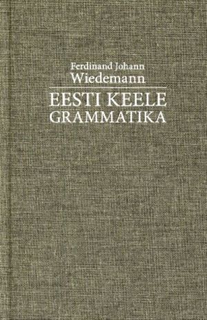 EESTI KEELE GRAMMATIKA