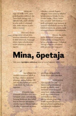 MINA, OPETAJA