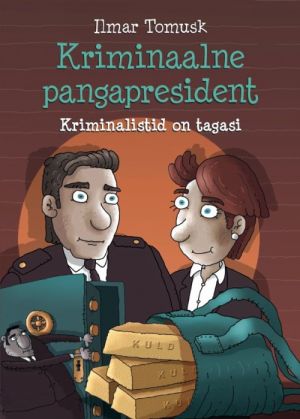 KRIMINAALNE PANGAPRESIDENT