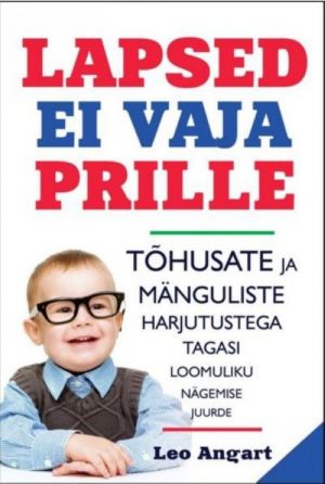 LAPSED EI VAJA PRILLE