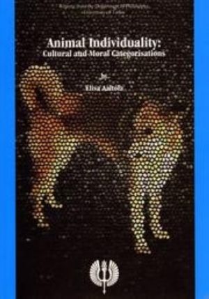 Animal Individuality. Cultural and Moral Categorisations