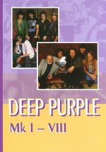 Deep Purple: Mk I-VIII