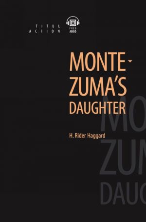 Montezuma's Daughter