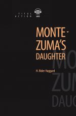 Montezuma's Daughter