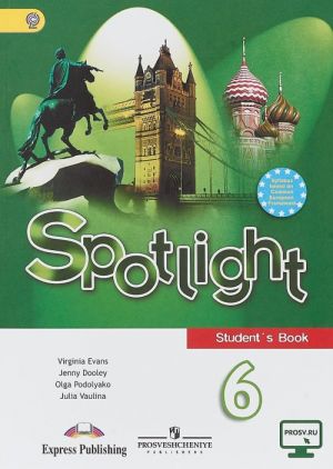 Spotlight 6: Student's Book / Anglijskij jazyk. 6 klass. Uchebnik