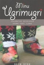 Minu Ugrimugri. Uskumatud seiklused soome-ugri ilmas