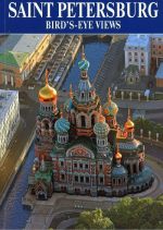 Saint Petersburg. Bird's-eye views