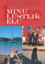 Minu lustlik elu. Vaba hing, Sex ja Linn