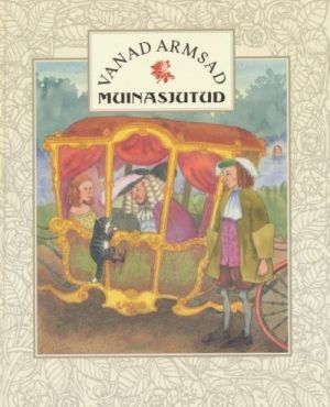 Vanad armsad muinasjutud