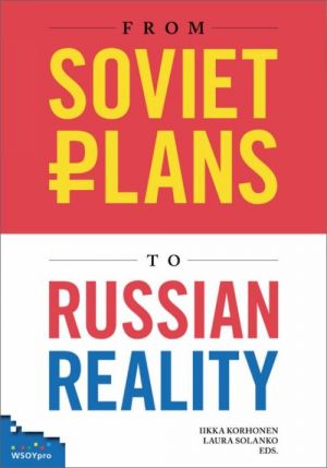 From Soviet Plans to Russian Reality