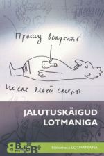 Jalutuskaigud Lotmaniga