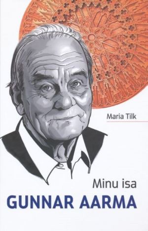 Minu isa Gunnar Aarma