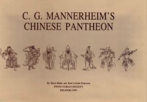 C. G. Mannerheim's Chinese Pantheon. Materials for an Iconography of Chinese Folk Religion