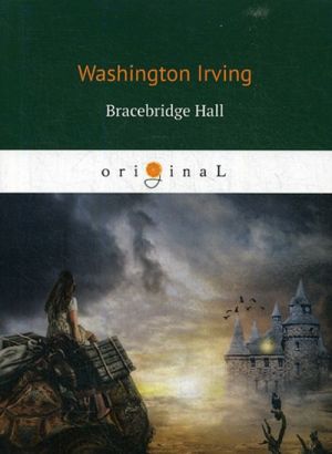 Bracebridge Hall