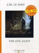 The Evil Guest