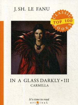 In a Glass Darkly 3: Carmilla