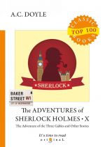 The Adventures of Sherlock Holmes X