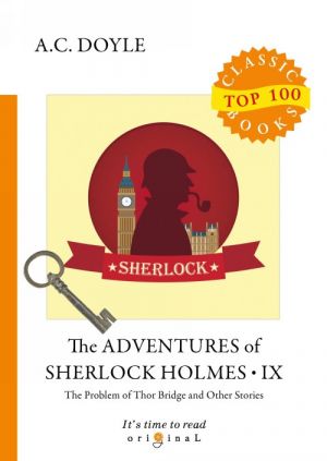 The Adventures of Sherlock Holmes IX