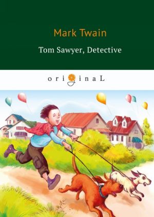 Tom Sawyer, Detective