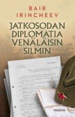 Jatkosodan diplomatia venäläisin silmin