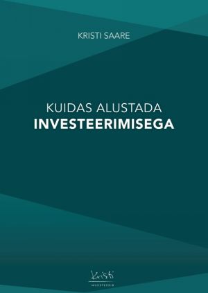 Kuidas alustada investeerimisega