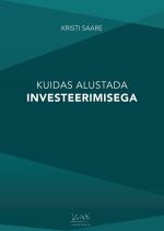 Kuidas alustada investeerimisega