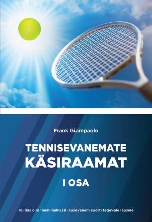 Tennisevanemate käsiraamat i osa