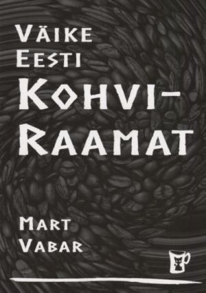 Väike eesti kohviraamat