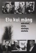 Elu kui mäng. mikrofoni,  süsta, süstlaga, süstlata