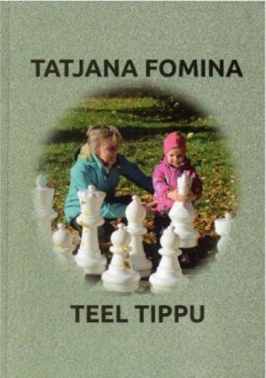 Tatjana fomina teel tippu