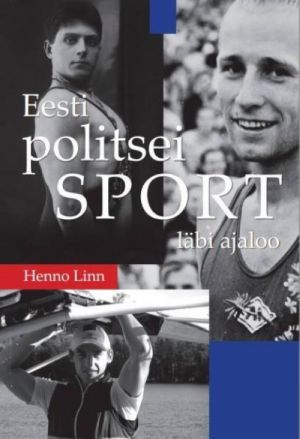 Eesti politsei sport läbi ajaloo