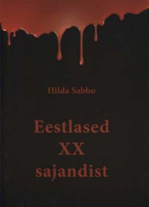 Eestlased xx sajandist