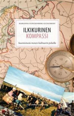 Ilkikurinen kompassi. Suunnistusta monen kulttuurin poluilla