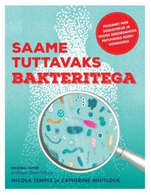 Saame tuttavaks bakteritega