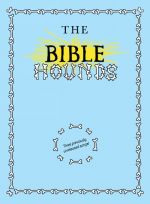 The bible hounds songbook