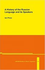 A history of the Russian Language and its Speakers