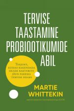 Tervise taastamine  probiootikumide abil