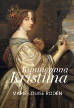 Kuninganna kristiina. biograafia